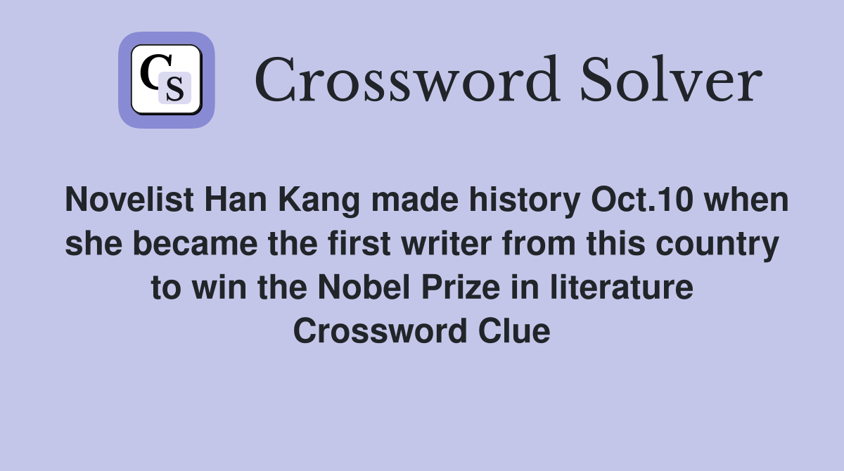 Novelist Han Kang made history Oct.10 when she became the first writer